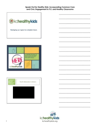 Speak Out for Healthy Kids: Incorporating Common Core  and Civic Engagement in P.E. and Healthy