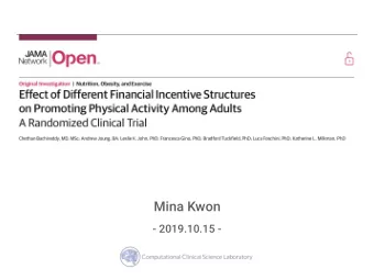 Mina Kwon  - 2019.10.15 -  Randomized Clinical Trial ?  Randomized Clinical Trial  Purpose: