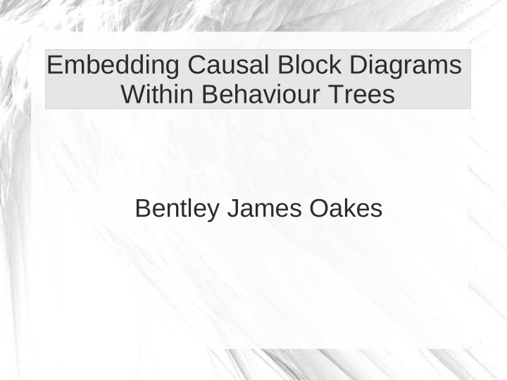 embedding causal block diagrams within behaviour trees