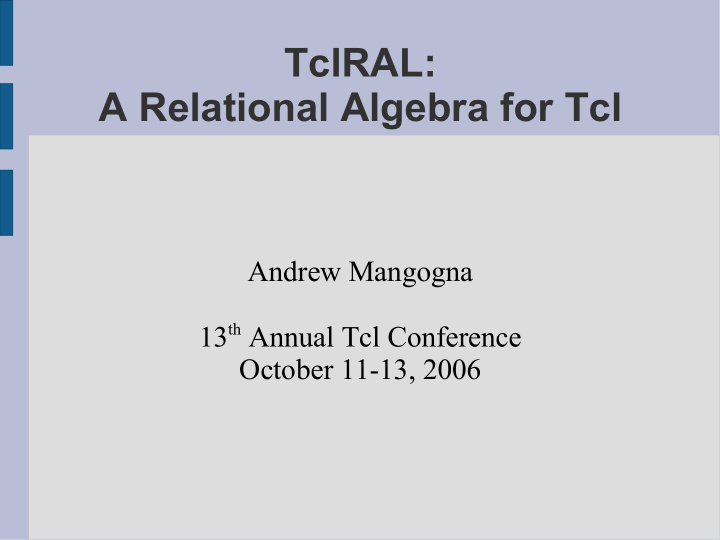 tclral a relational algebra for tcl