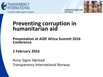 Preventing corruption in  humanitarian aid  Presentation at AIDF Africa Summit 2016  Conference  2
