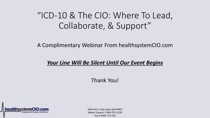 icd 10 the cio where to lead collaborate support