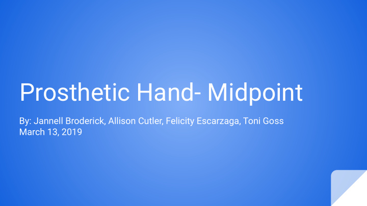 prosthetic hand midpoint