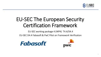 EU  EU-SEC The European Security  Certification Framework  EU-SEC working package 4 (WP4) T4.4/D4.4