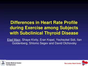 Differences in Heart Rate Profile  during Exercise among Subjects  with Subclinical Thyroid Disease