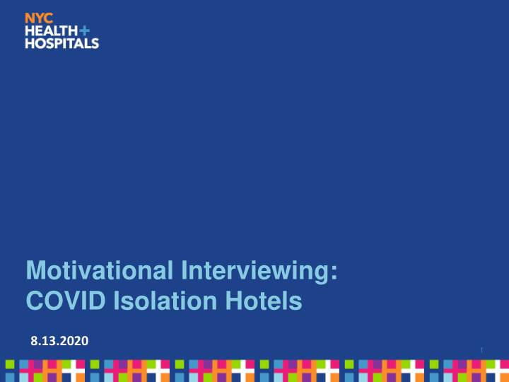 motivational interviewing covid isolation hotels