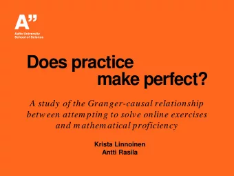 Does practice  make perfect?  A study of the Granger-causal relationship  betw een attem pting to