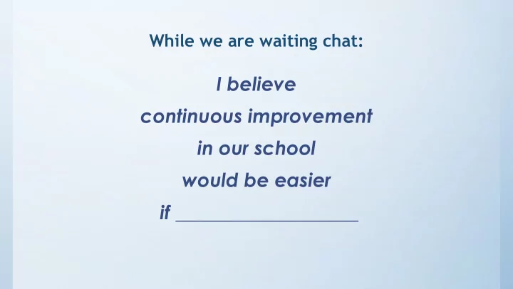 i believe