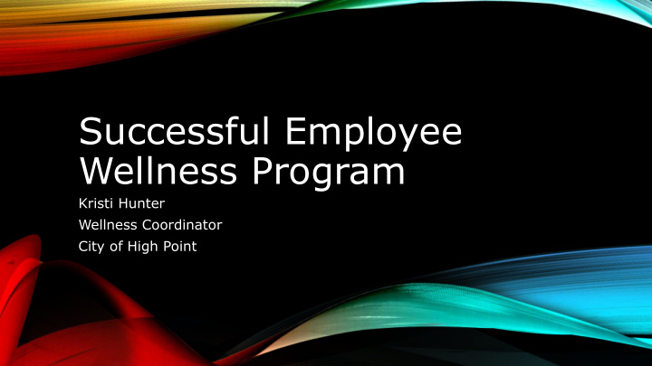 successful employee wellness program