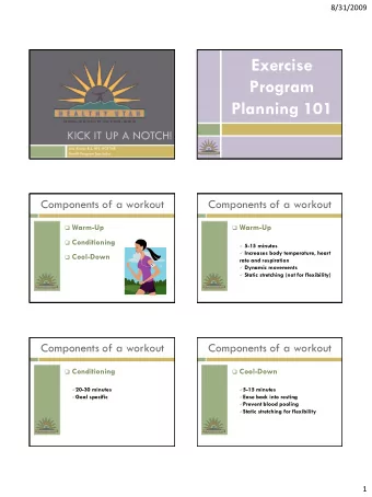 Exercise  Program  Planning 101  KICK IT UP A NOTCH!  Joni Alonso B.S. HFS NCBTMB  Health Program