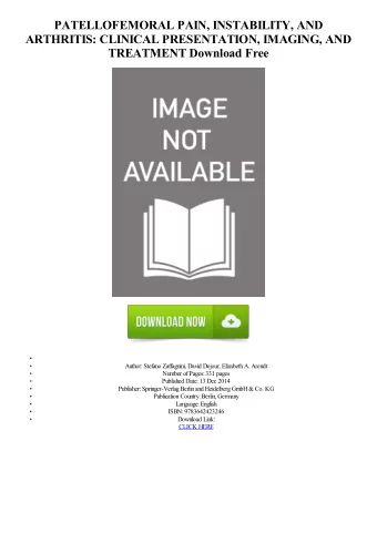 PATELLOFEMORAL PAIN, INSTABILITY, AND  ARTHRITIS: CLINICAL PRESENTATION, IMAGING, AND  TREATMENT