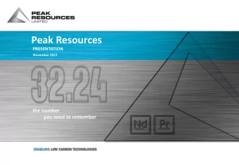 Peak Resources  PRESENTATION  November 2017  the number  you need to remember  Disclaimer  The