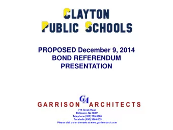 PROPOSED December 9, 2014  BOND REFERENDUM  PRESENTATION  713 Creek Road  Bellmawr, NJ 08031