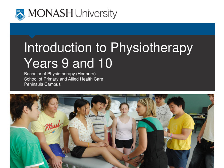 bachelor of physiotherapy honours school of primary and