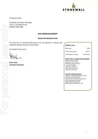 For personal use only  SYDNEY NSW 2000  ASX ANNOUNCEMENT  INVESTOR PRESENTATION  The directors of