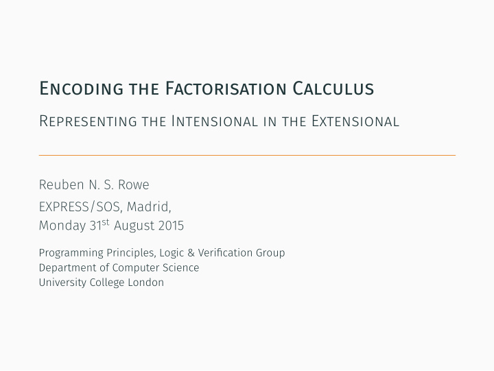 encoding the factorisation calculus