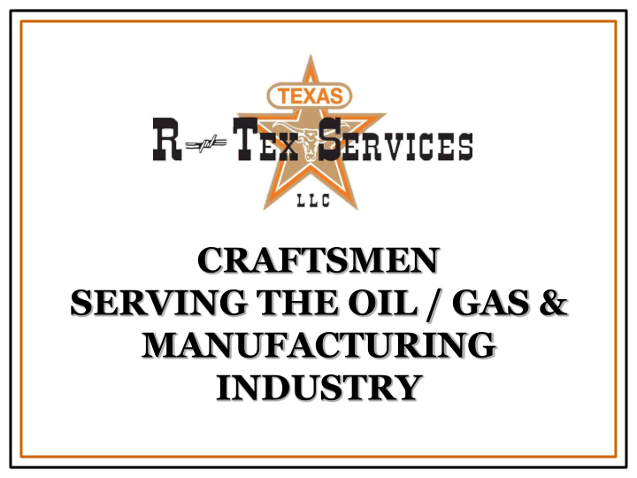 craftsmen serving the oil gas