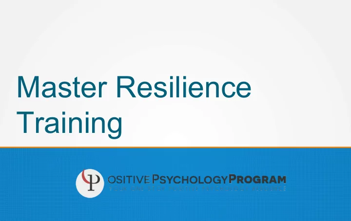 master resilience training master resilience training