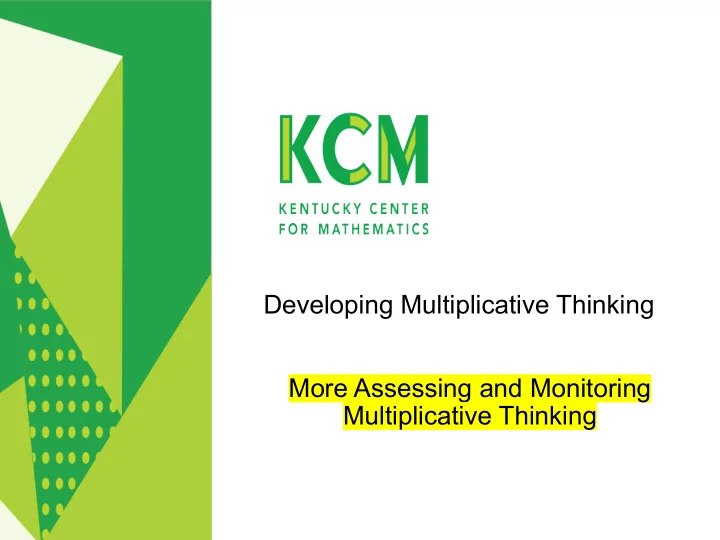 developing multiplicative thinking more assessing and
