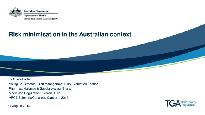 risk minimisation in the australian context