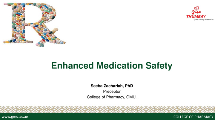 enhanced medication safety