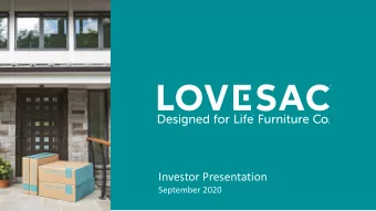 Investor Presentation  September 2020  Safe Harbor Statement  This presentation by The Lovesac