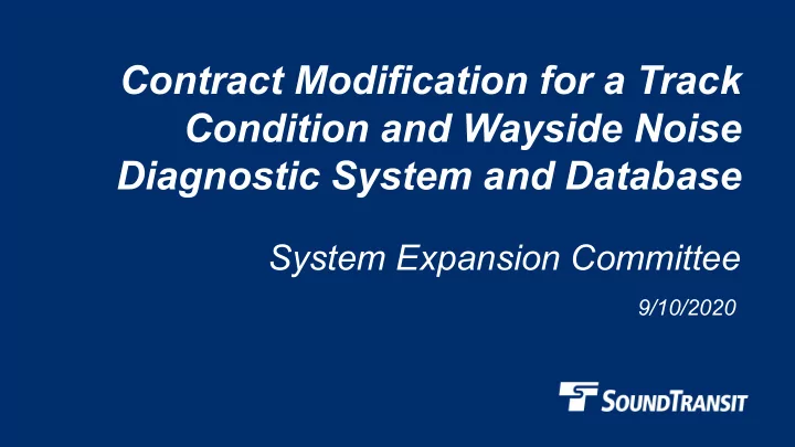 contract modification for a track condition and wayside