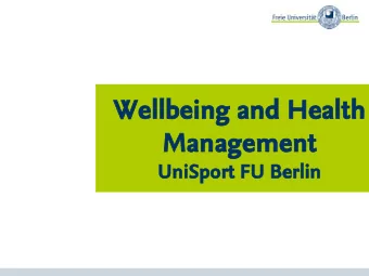 Wellbe  bein  ing and  nd He  Healt  alth  Mana  nagement  ment  UniS  iSpo  port  rt FU B  U