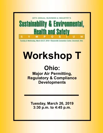 Workshop T  Ohio:  Major Air Permitting,  Regulatory &amp; Compliance  Developments  Tuesday, March