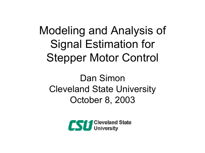 modeling and analysis of signal estimation for stepper