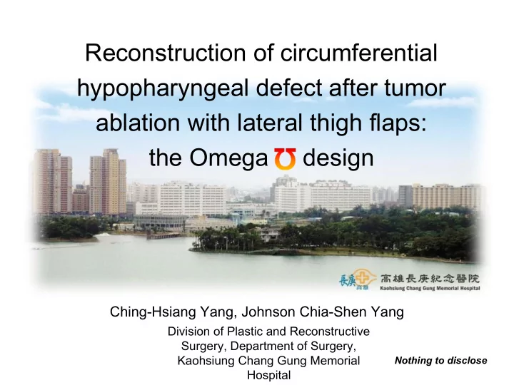 reconstruction of circumferential hypopharyngeal defect