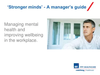 improving wellbeing  in the workplace.  What well cover today  01  02  03  Understand pressure