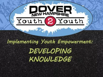 DEVELOPING  KNOWLEDGE  www.DoverY2Y.org  7/10/2019  2  Learn about the problem  Develop