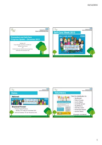 Self-Care Week 2015  Prevention and Self-Care  Progress Update  December 2015 Matthew Clift