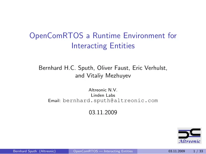 opencomrtos a runtime environment for interacting entities
