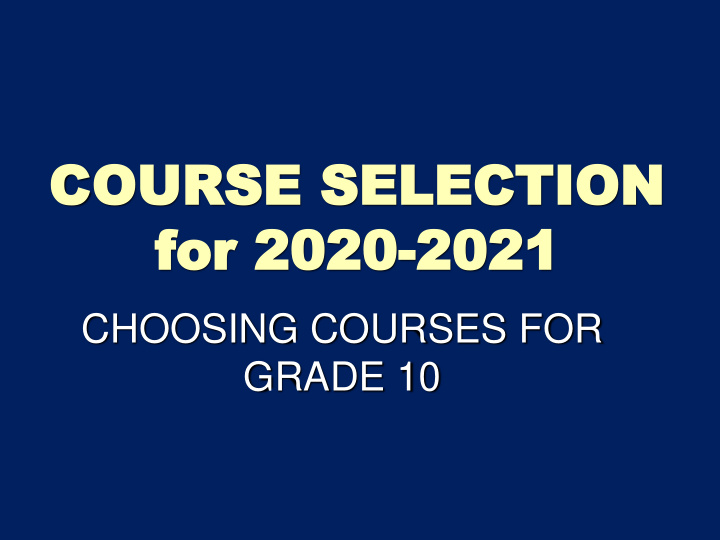 course selecti course selection on