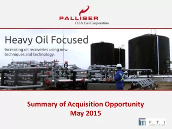 Summary of Acquisition Opportunity  May 2015 D ISCLAIMER  FTI Consulting Canada Inc. (FTI) in