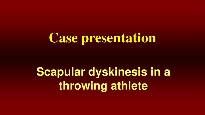 case presentation