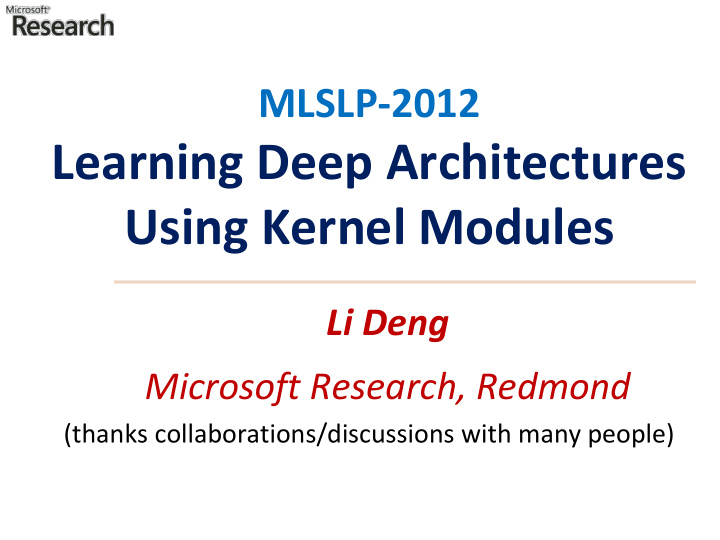 learning deep architectures using kernel modules