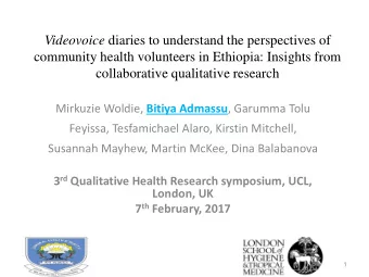 Videovoice diaries to understand the perspectives of  community health volunteers in Ethiopia:
