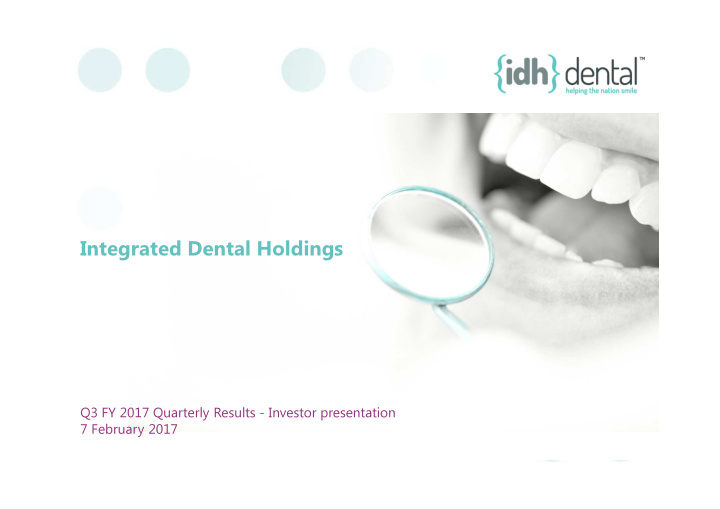 integrated dental holdings