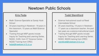 Newtown Public Schools  Kris Feda  Todd Stentiford      Math/ Science Specialist at Sandy