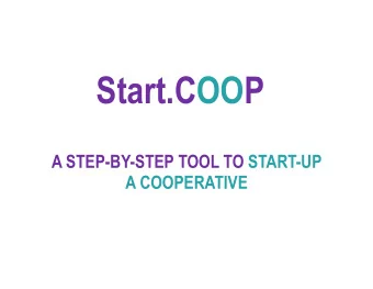Start.COOP  A STEP-BY-STEP TOOL TO START-UP  A COOPERATIVE  The Modules Decision Tree and the