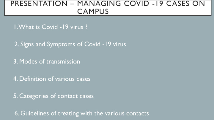 presentation managing covid 19 cases on campus