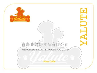 YALUTE    QINGDAO YALUTE FOODS CO., LTD  Since 2006  contents