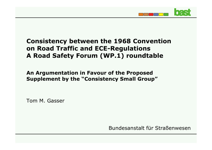 consistency between the 1968 convention on road traffic