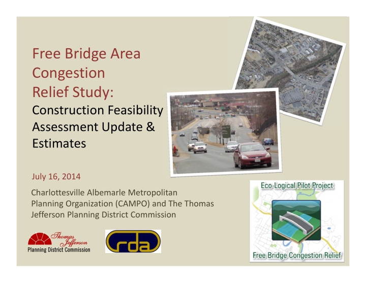 free bridge area congestion relief study