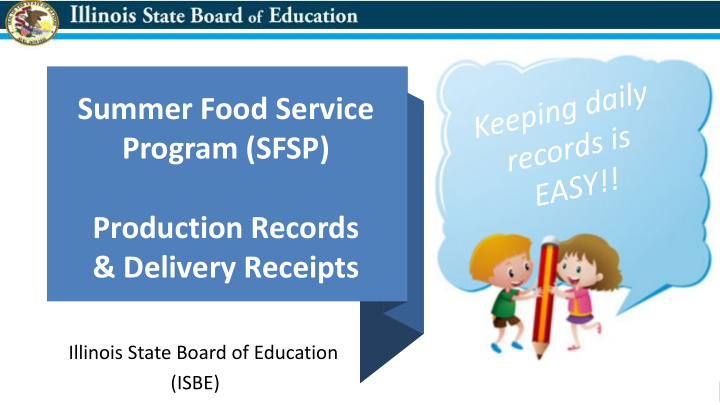 summer food service program sfsp production records