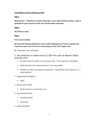 1. the potential to create around 2,000 new jobs at Wessex Fields  business park    No outline