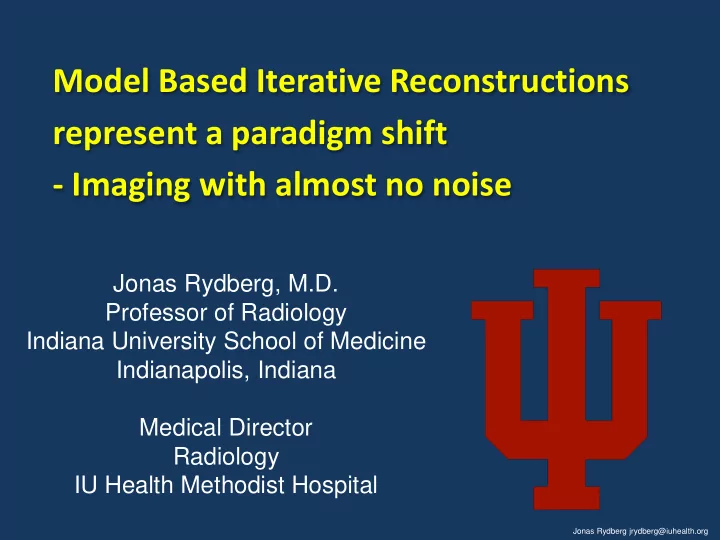 model based iterative reconstructions